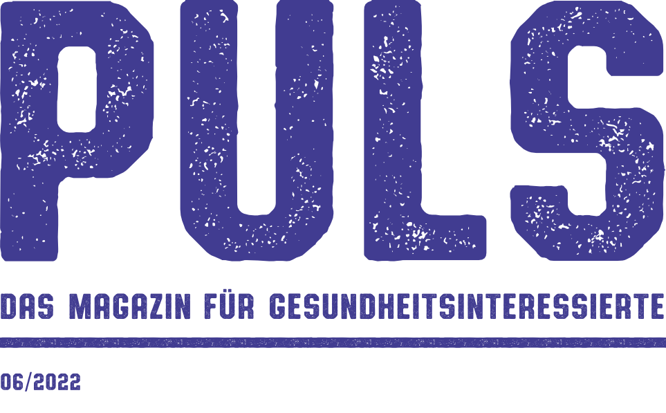 PULS – Das Magazin für Gesundheitsinteressierte – Ausgabe 06/2022